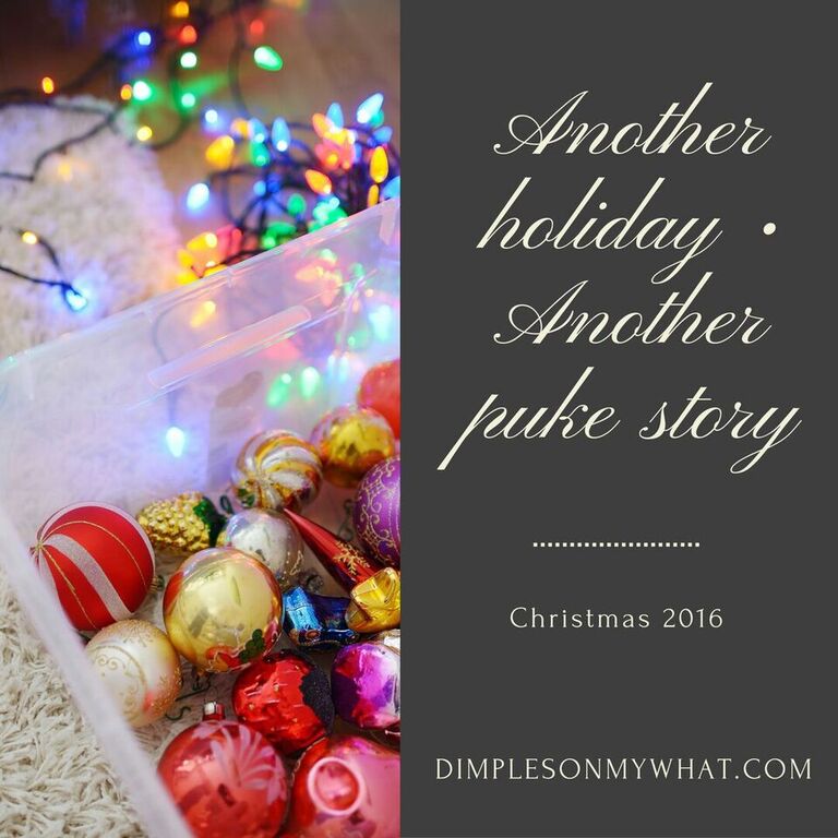 Lessons learned from a pukey holiday