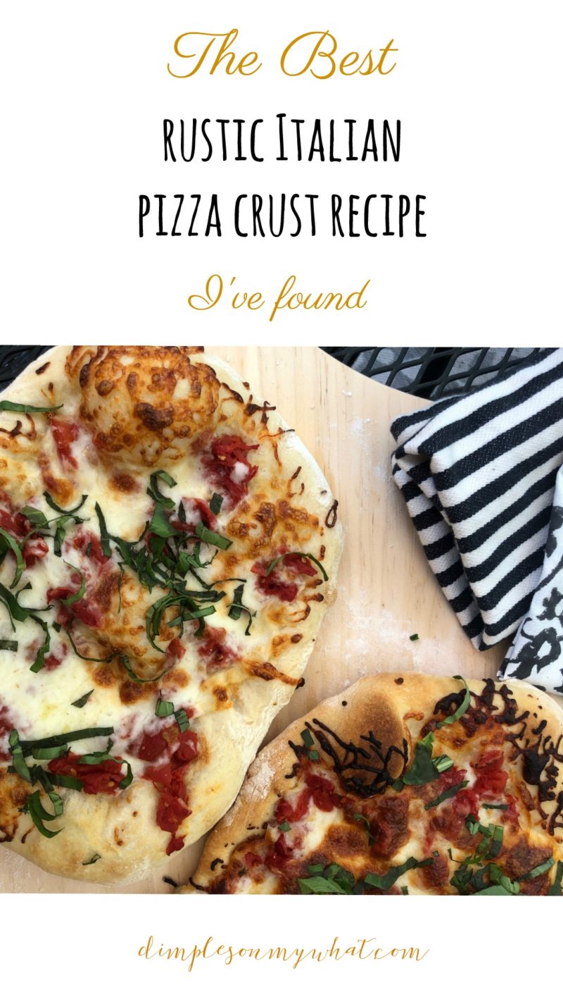 an-amazing-homemade-rustic-italian-pizza-crust-recipe-dimplesonmywhat