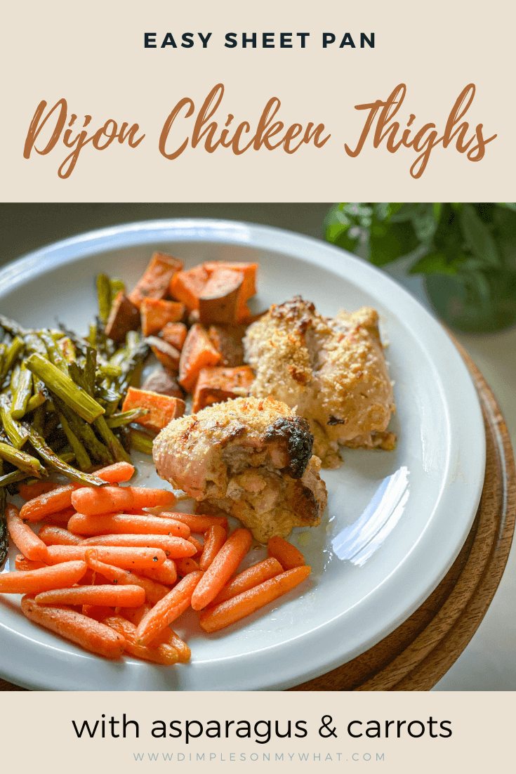 Sheet Pan Dijon Chicken Thighs is a Quick, Delicious Meal with Minimal ...